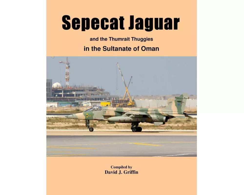Sepecat Jaguar and Thumrait Thuggies