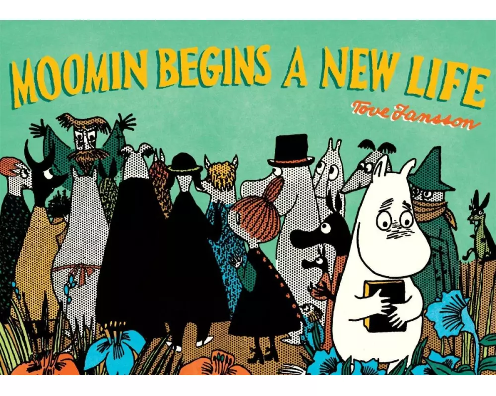 Moomin Begins a New Life