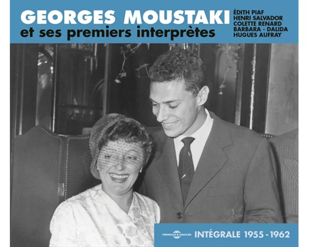 Int'grale Georges Moustaki Et Ses Premiers
