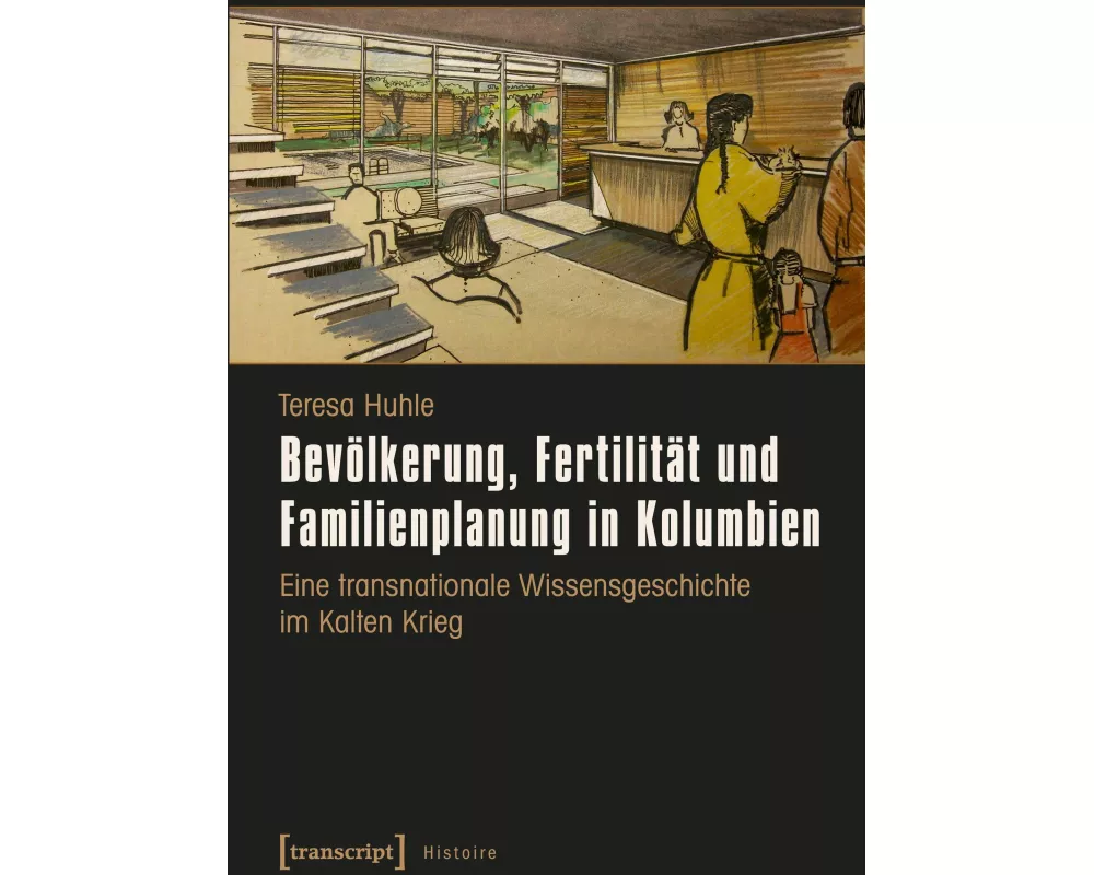 Bevölkerung, Fertilität und Familienplanung in Kolumbien