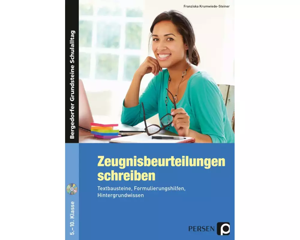 Zeugnisbeurteilungen schreiben - Sekundarstufe