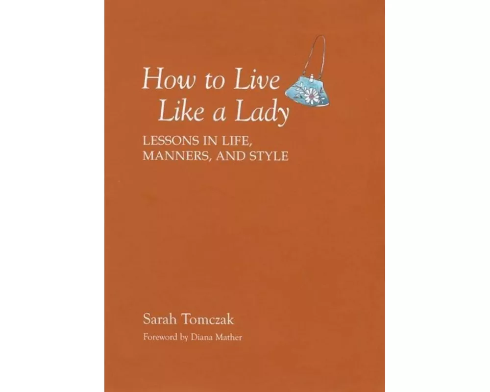 How To Live Like A Lady
