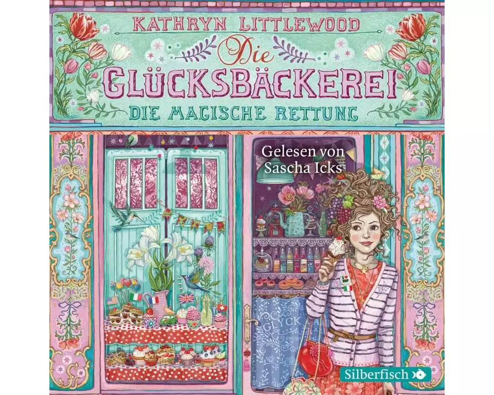 Die Glücksbäckerei 5: Die magische Rettung