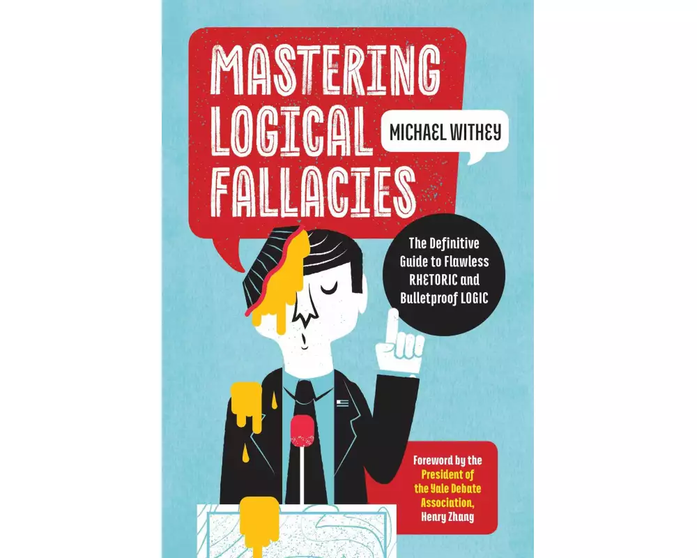 Mastering Logical Fallacies