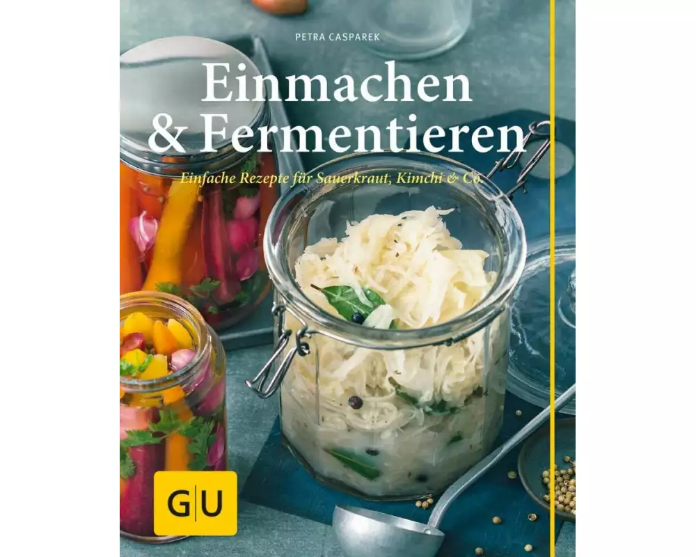 Einmachen & Fermentieren