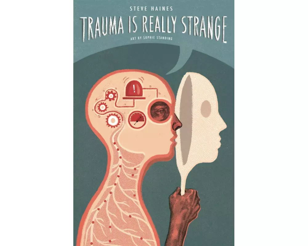 Trauma is Really Strange