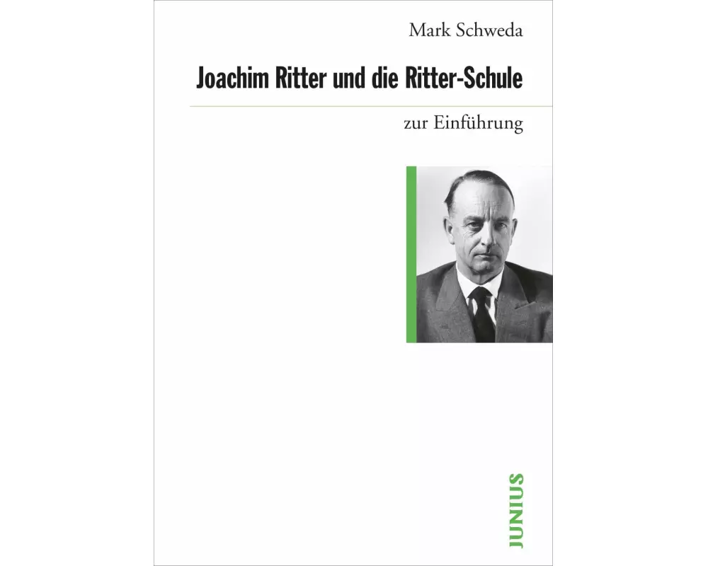 Joachim Ritter und die Ritter-Schule