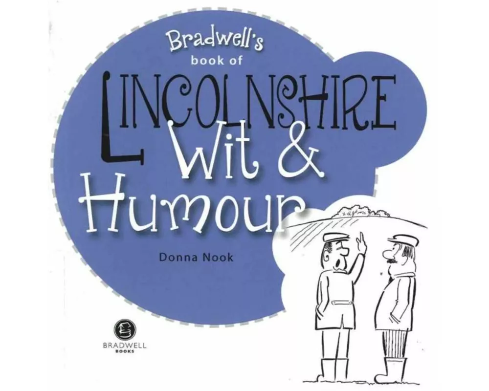 Lincolnshire Wit & Humour