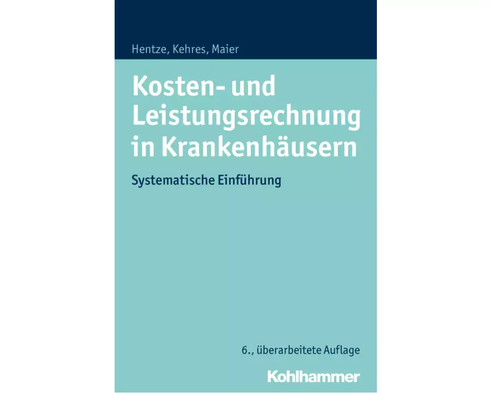 Kosten- und Leistungsrechnung in Krankenhäusern