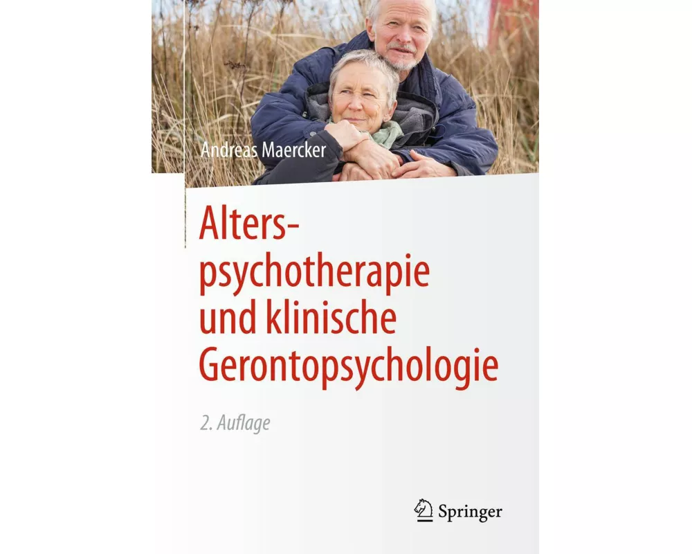 Alterspsychotherapie und klinische Gerontopsychologie