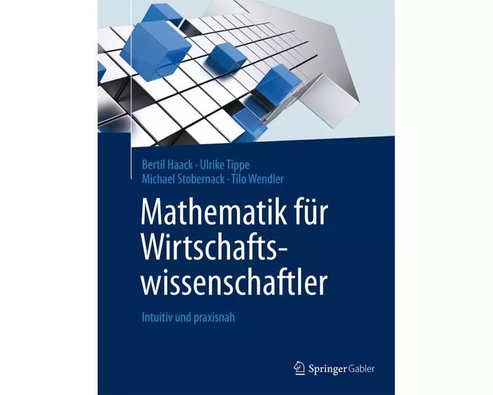 Mathematik für Wirtschaftswissenschaftler