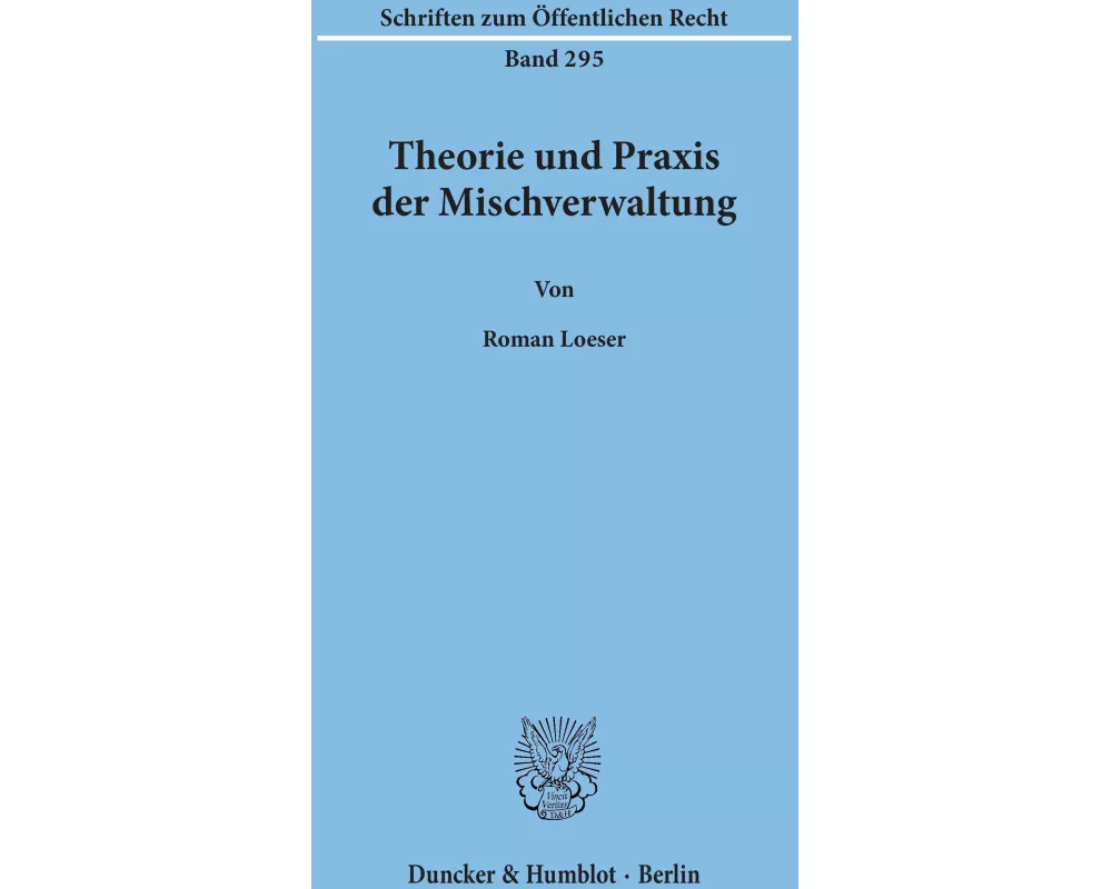 Theorie und Praxis der Mischverwaltung