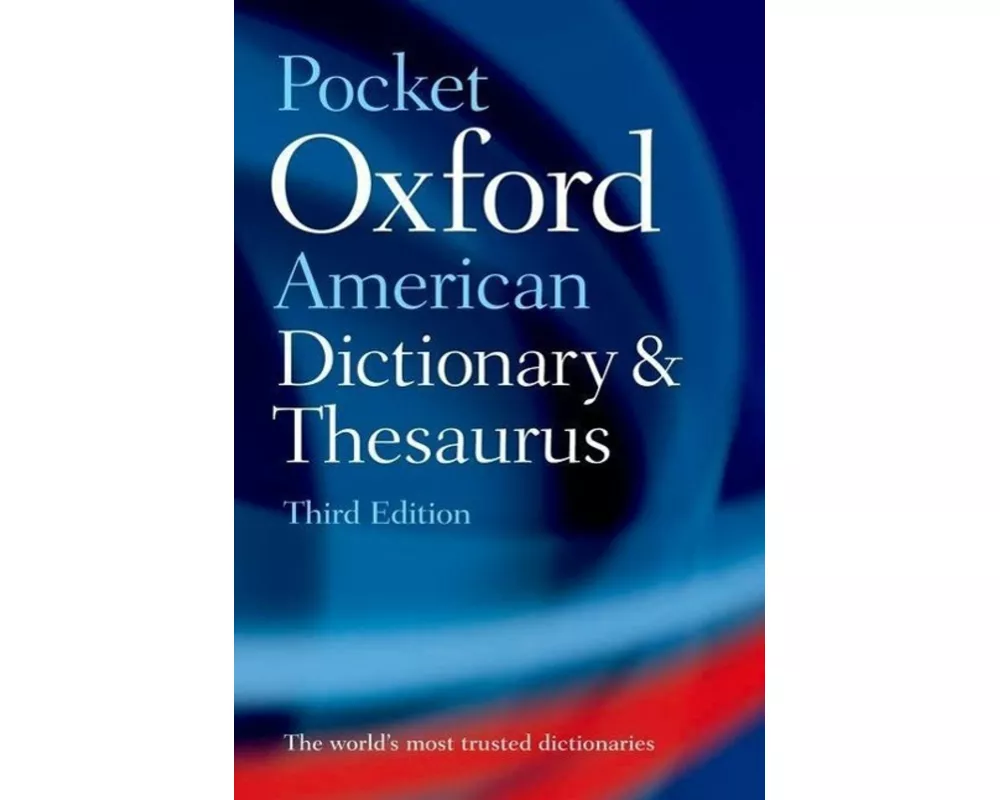 Pocket Oxford American Dictionary and Thesaurus