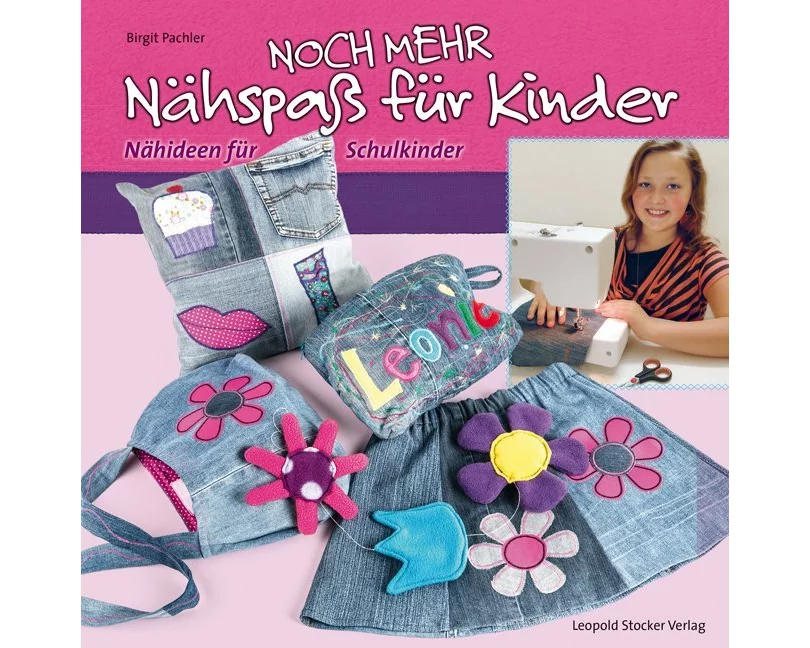 Noch mehr Nähspaß für Kinder