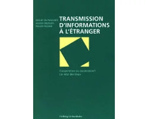 Transmission d’informations à l’étranger