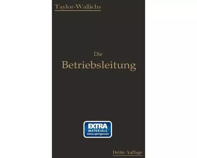 Die Betriebsleitung insbesondere der Werkstätten