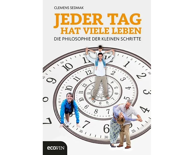 Jeder Tag hat viele Leben