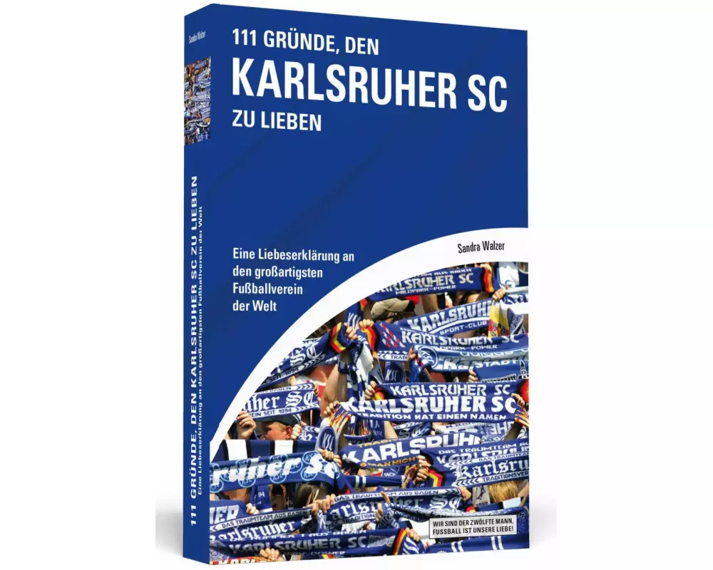 111 Gründe, den Karlsruher SC zu lieben