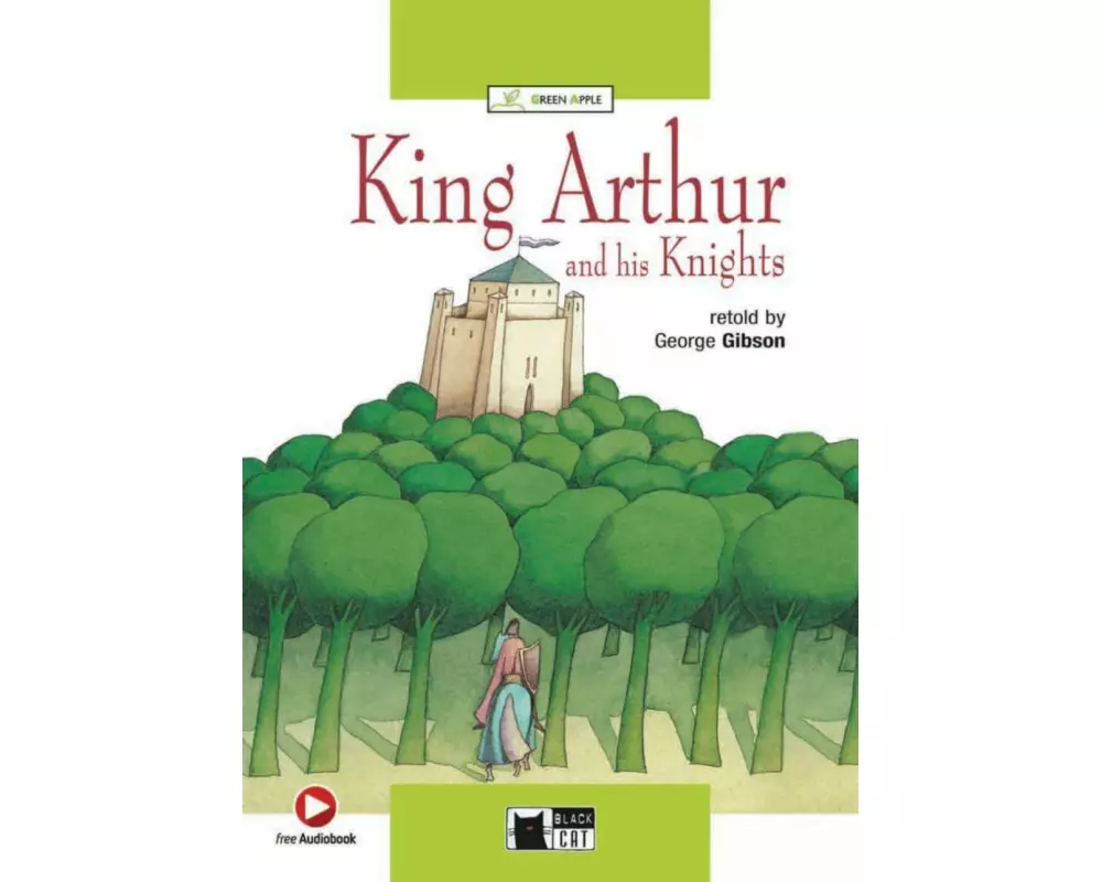 King Arthur and his Knights