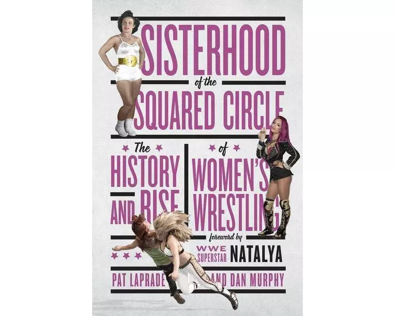 Sisterhood of the Squared Circle