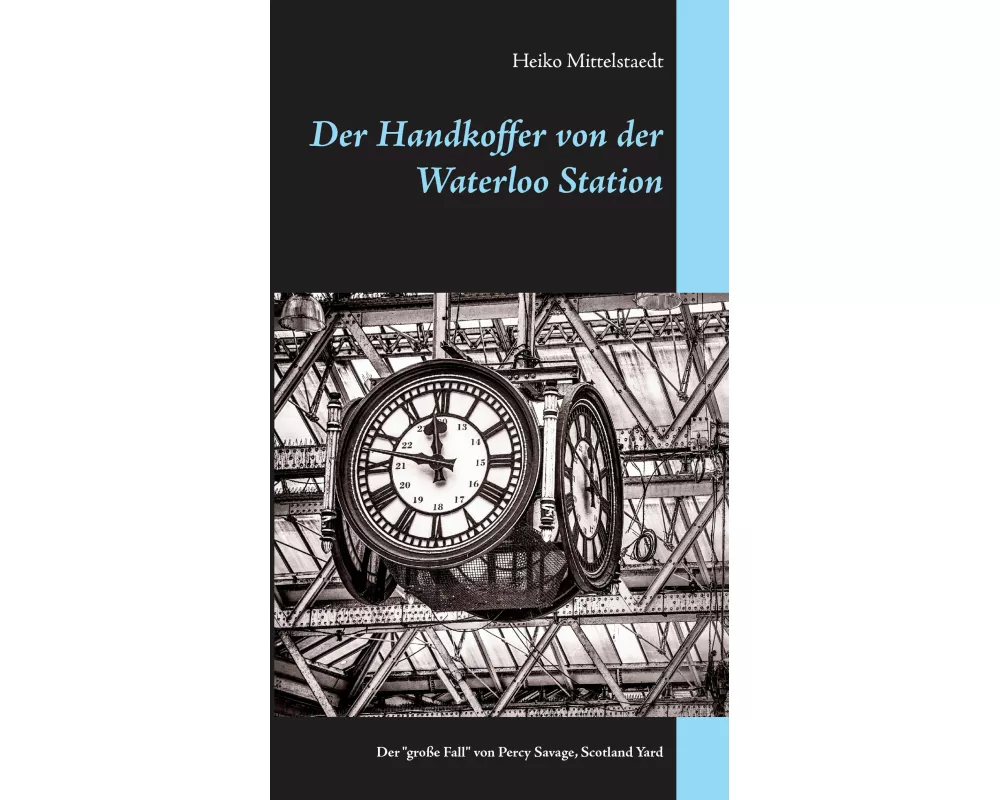 Der Handkoffer von der Waterloo Station