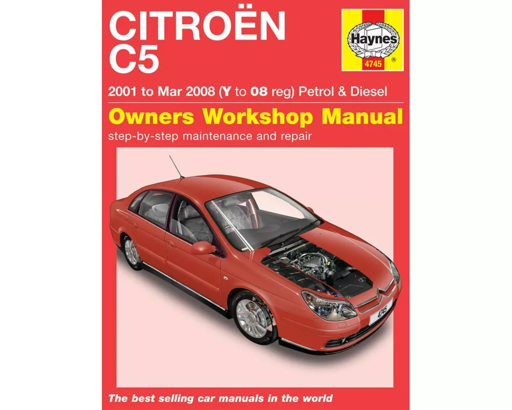 Citroen C5 Petrol & Diesel (01 - Mar 08) Haynes Repair Manual