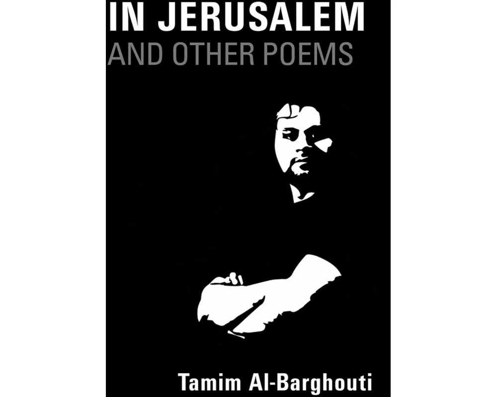 In Jerusalem and Other Poems