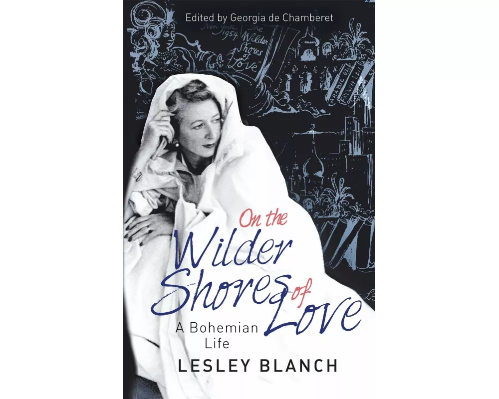 On the Wilder Shores of Love