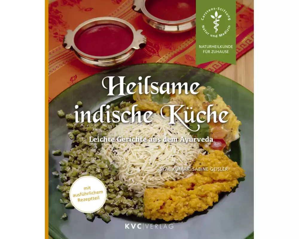 Heilsame indische Küche