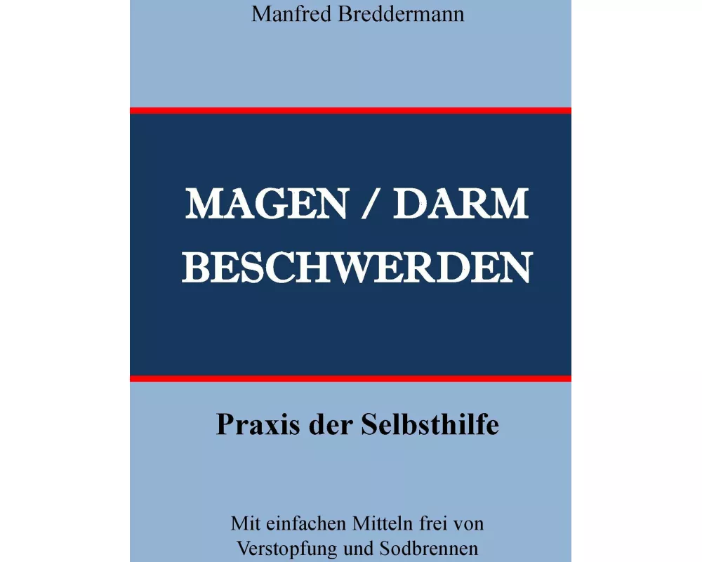 Magen- und Darmbeschwerden