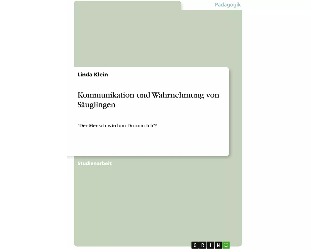 Kommunikation und Wahrnehmung von Säuglingen