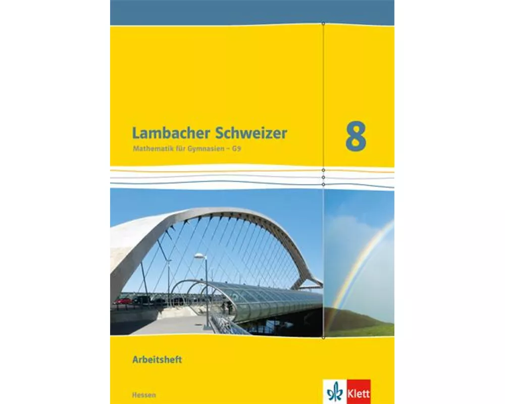 Lambacher Schweizer. 8. Schuljahr G9. Arbeitsheft plus Lösungsheft. Neubearbeitung. Hessen