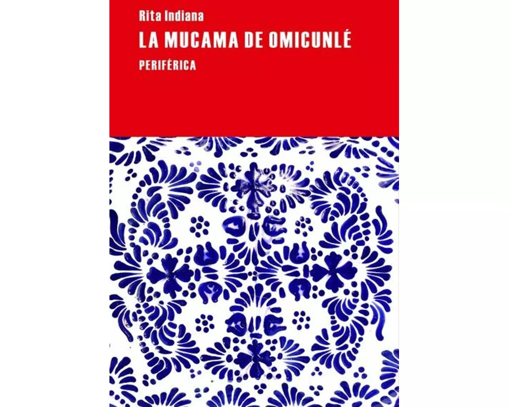 La Mucama de Omicunlé