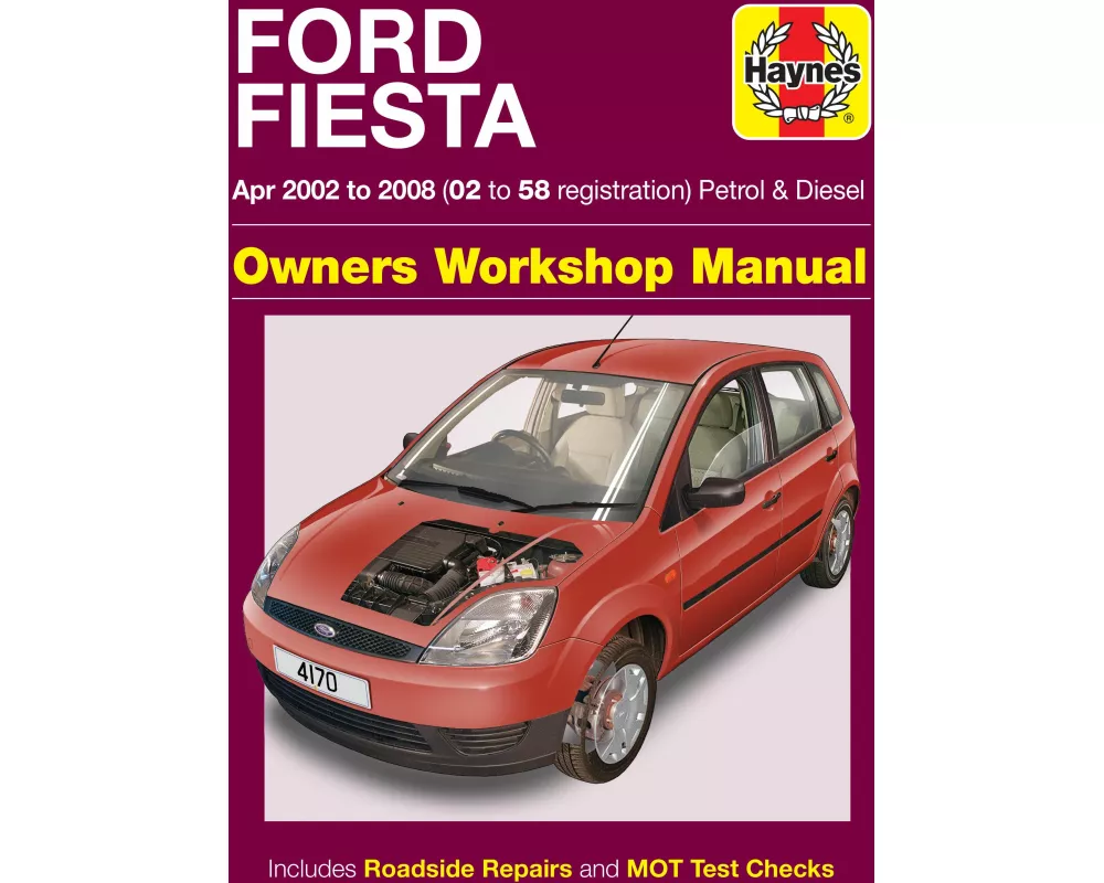 Ford Fiesta Petrol & Diesel (Apr 02 - 08) Haynes Repair Manual