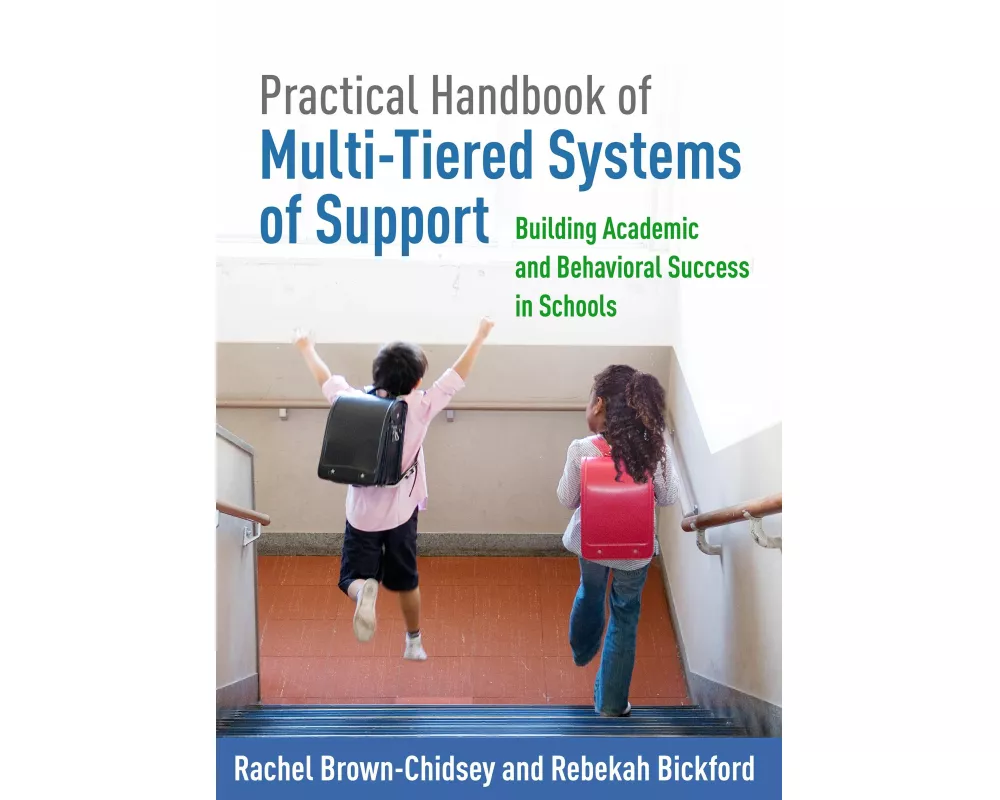Practical Handbook of Multi-Tiered Systems of Support, First Edition