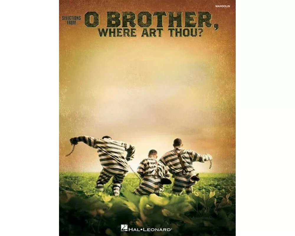 O Brother, Where Art Thou?