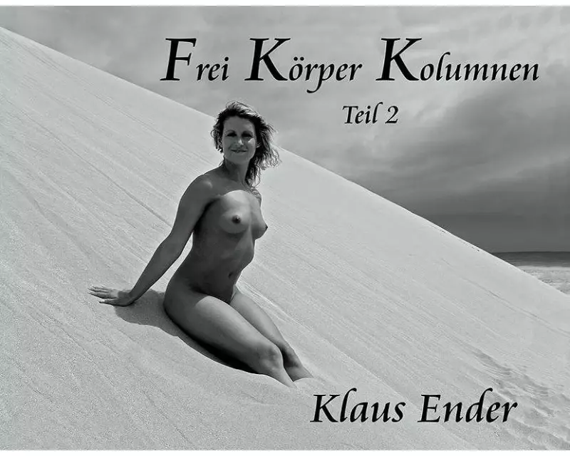 Frei Körper Kolumnen - Teil 2