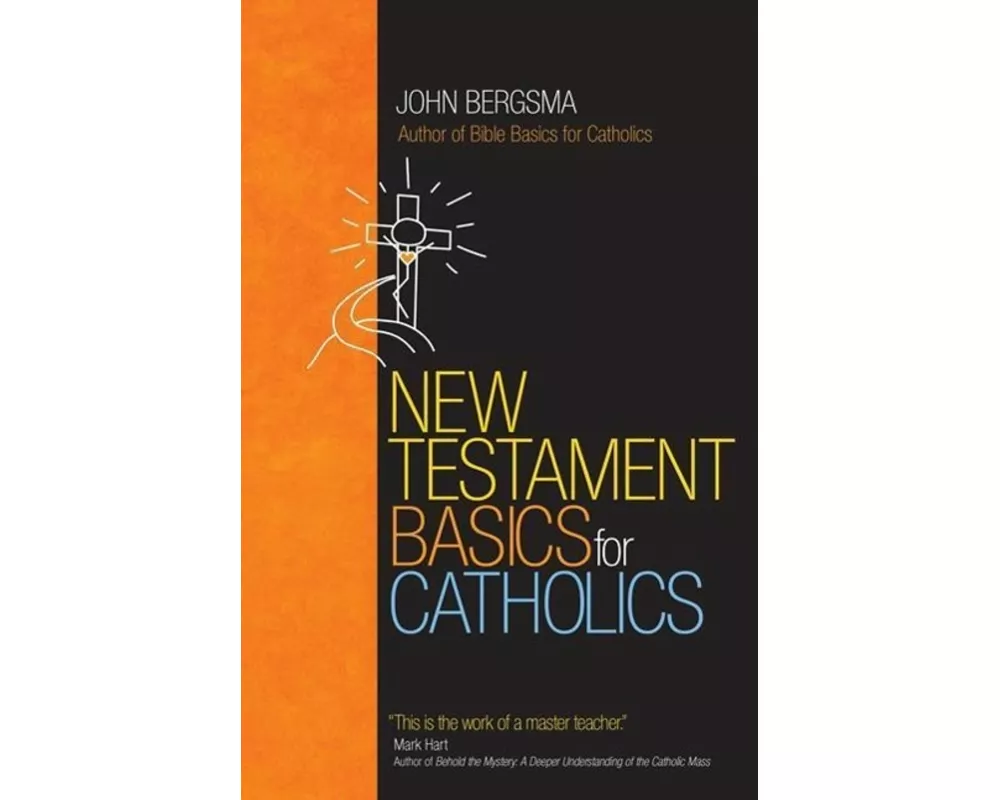 New Testament Basics for Catholics