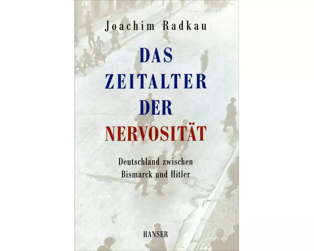 Das Zeitalter der Nervosität