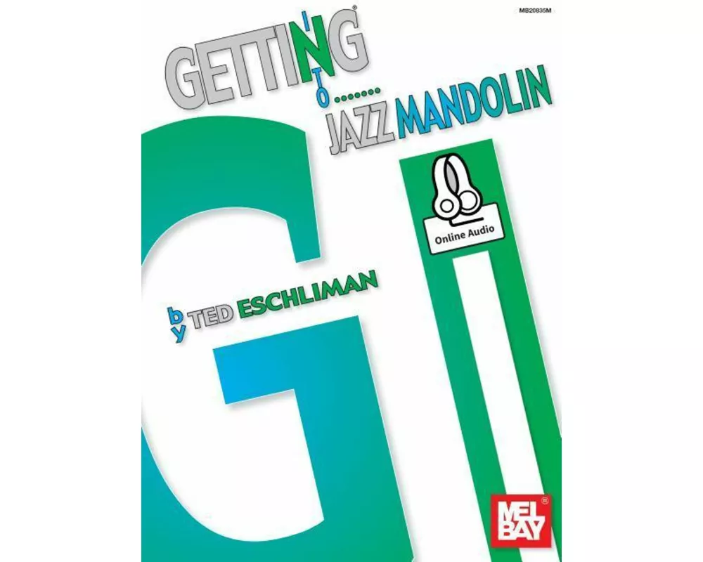 Getting Into Jazz Mandolin