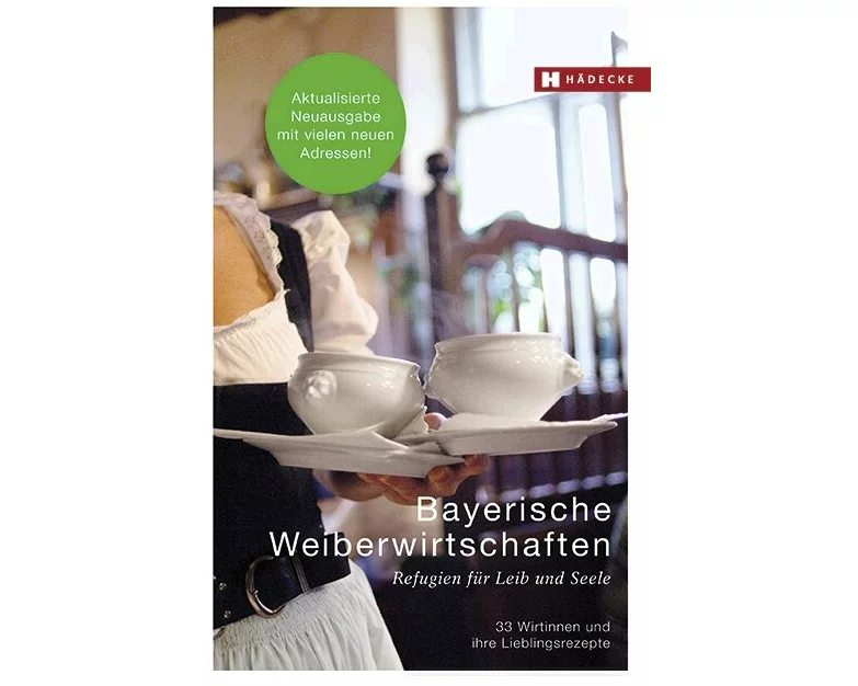 Bayerische Weiberwirtschaften