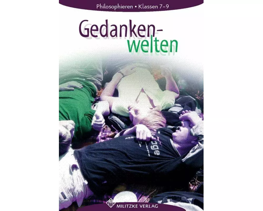 Gedankenwelten 7 - 9. Lehrbuch. Mecklenburg- Vorpommern, Schleswig-Holstein, Bremen
