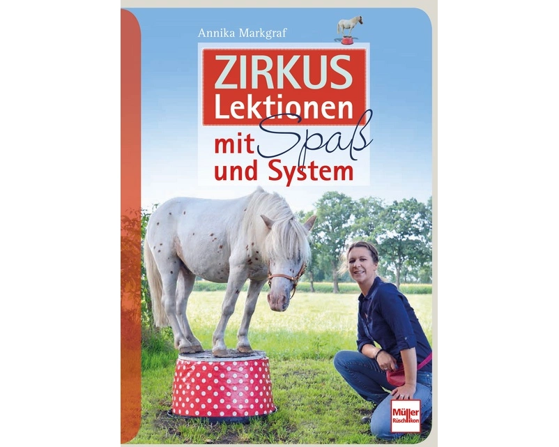 Zirkuslektionen mit Spaß und System