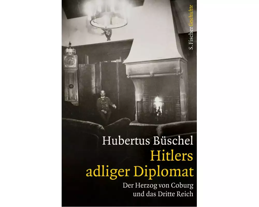 Hitlers adliger Diplomat