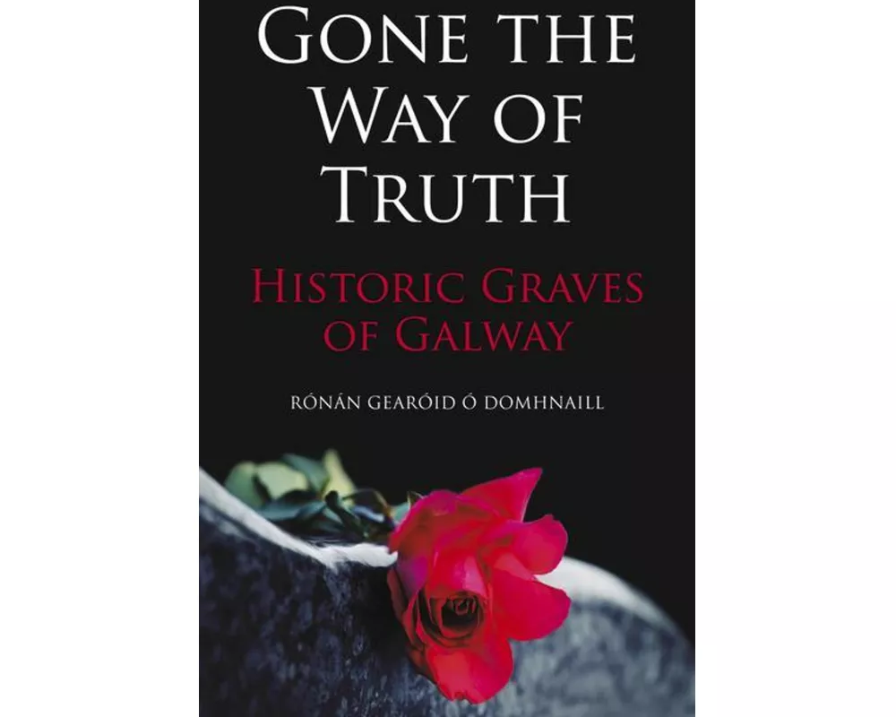 Gone the Way of Truth
