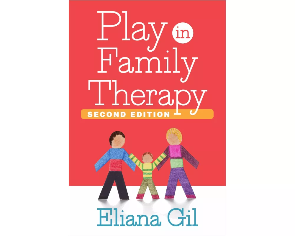 Play in Family Therapy, Second Edition
