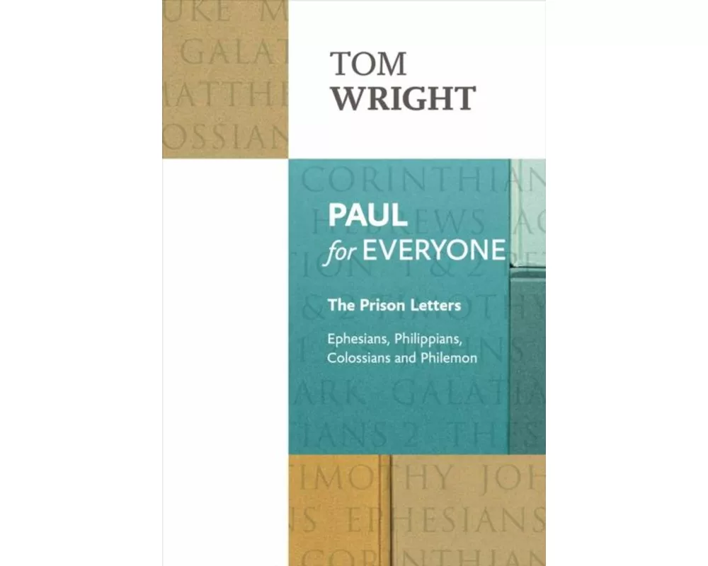 Paul for Everyone: The Prison Letters