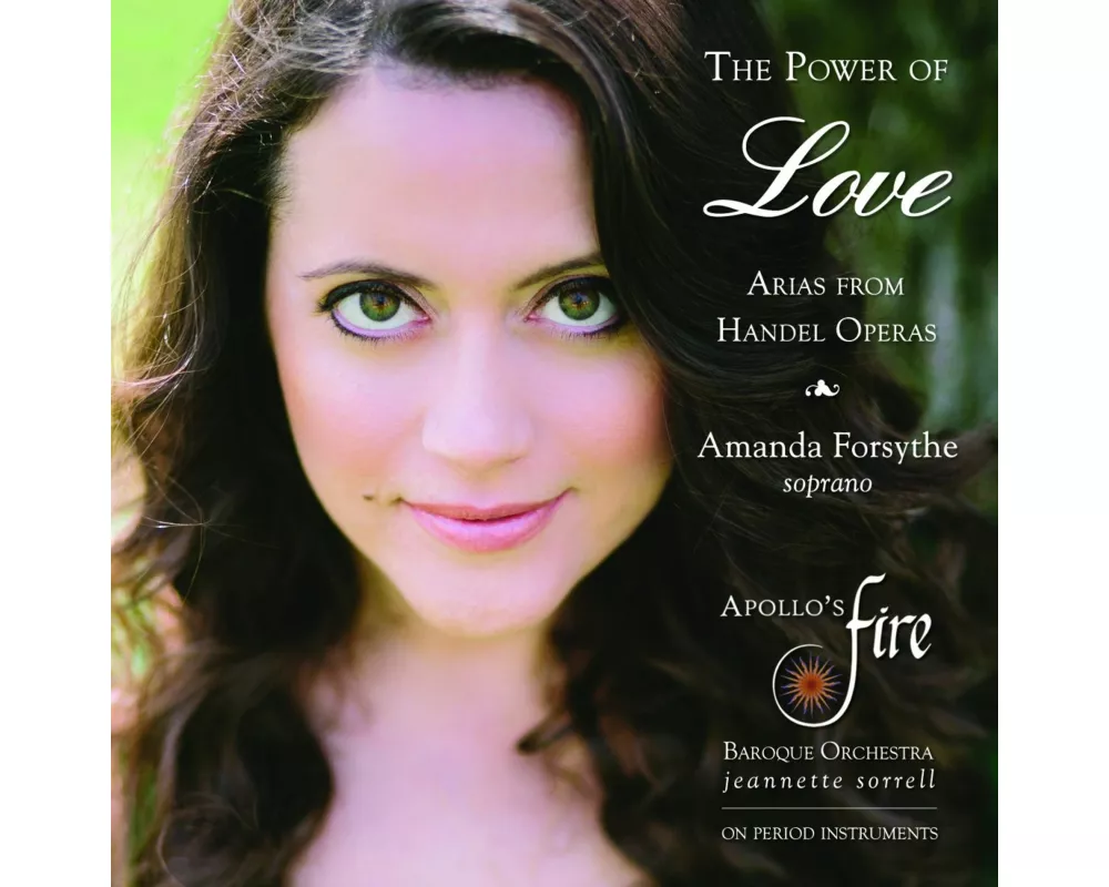 The Power of Love: Arias from Handel Operas