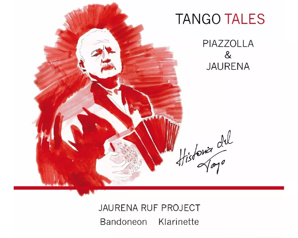 Tango Tales - Piazzolla y Jaurena