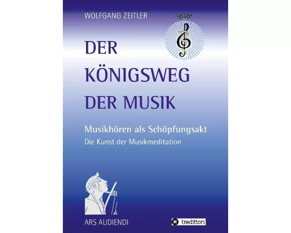Der Königsweg der Musik